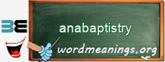 WordMeaning blackboard for anabaptistry